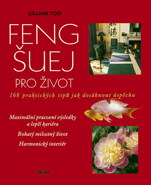 Feng-šuej pro život - Lillian Too