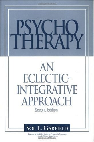 Psychotherapy: An Eclectic Approach (Wiley Series on Personality Processes)