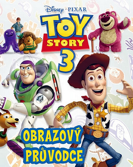 Toy Story 3 - Obrazový průvodce