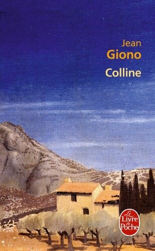 Colline (Ldp Litterature) (French Edition)