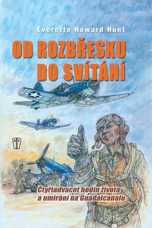 Od rozbřesku do svítání : čtyřiadvacet hodin života a umírání na Guadalcanalu