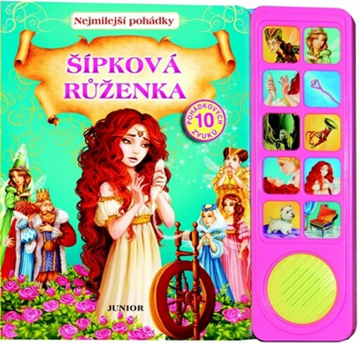 Šípková Růženka :nejmilejší pohádky