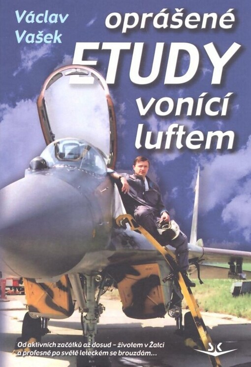 Oprášené etudy vonící luftem