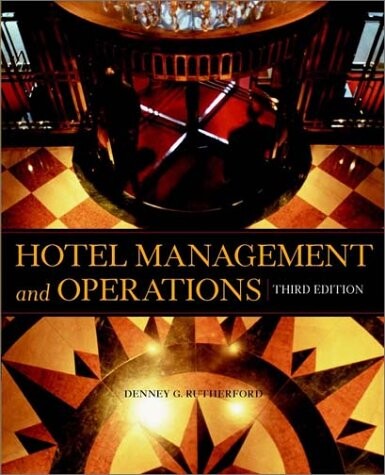 Hotel Management and Operations, 3rd Edition