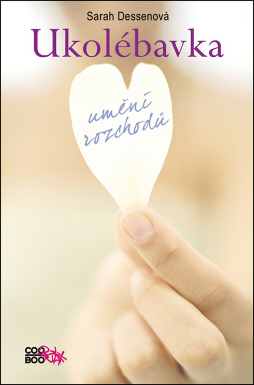 Ukolébavka : umění rozchodů