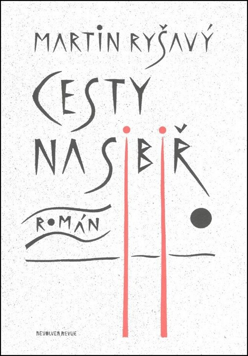 Cesty na Sibiř : román