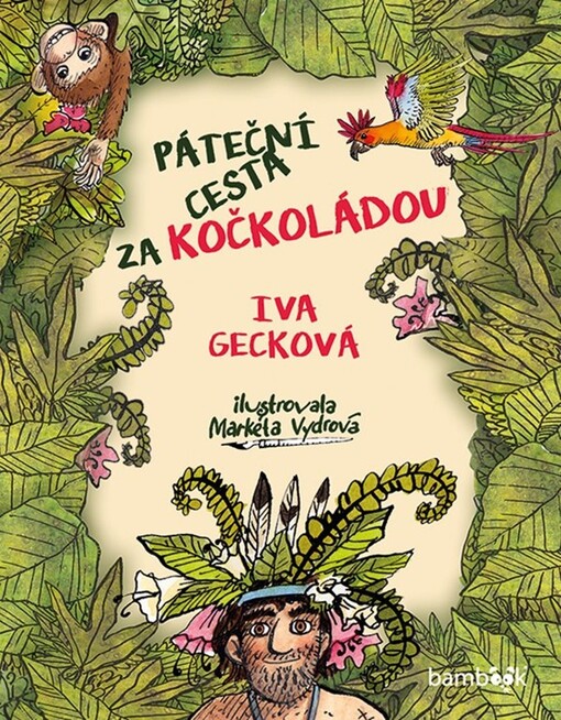 Páteční cesta za Kočkoládou | Gecková Iva, Vydrová Markéta - e-kniha
