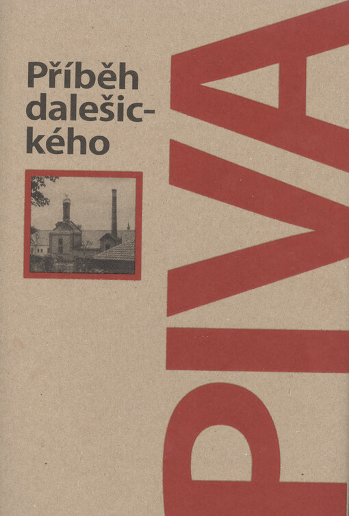 Příběh dalešického piva