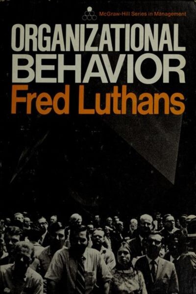 Organizational behavior (McGraw-Hill series in management)