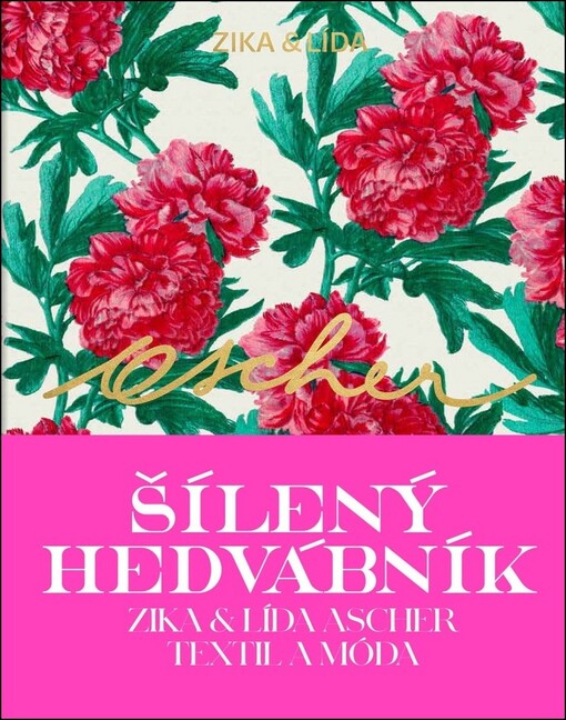 Ascher: Šílený hedvábník