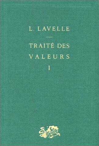 Traité des valeurs, tome 1