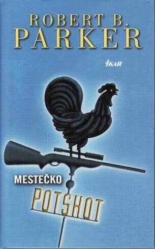 Mestečko Potshot