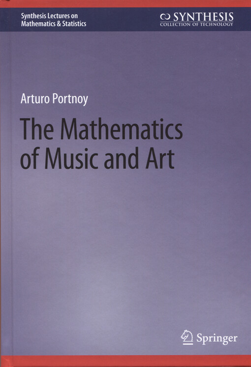 The mathematics of music and art
