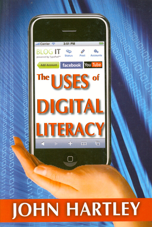 The uses of digital literacy