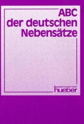 Abc Der Deutschen Nebensaetze (German Edition)