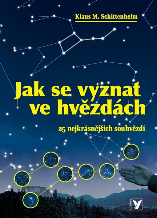 Jak se vyznat ve hvězdách: 25 nejkrásnějších souhvězdí