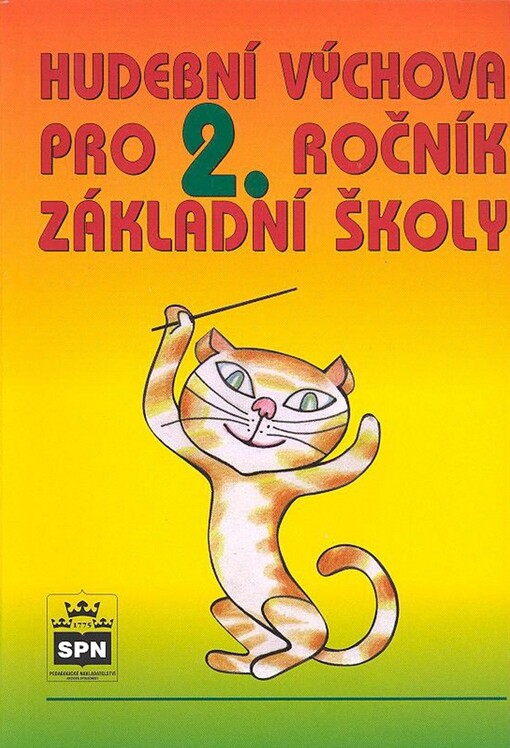 Hudební výchova pro 2. ročník ZŠ - Marie Lišková, Lukáš Hurník