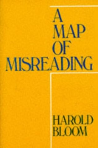 A Map of Misreading (Galaxy Books, 623)