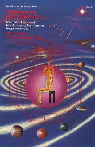 Fusion of 5 Elements (Taoist Inner Alchemy Series)