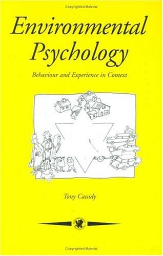 Environmental psychology :behaviour and experience in context