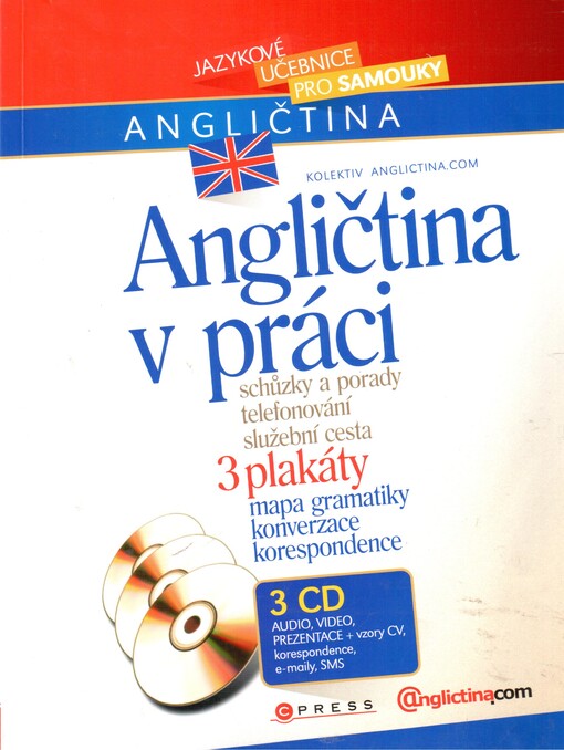 Angličtina v práci snadno a rychle = The English at work