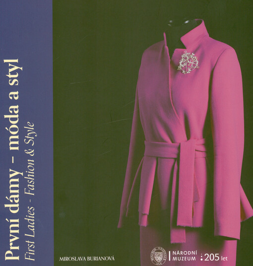 První dámy - móda a styl = First ladies - fashion & style