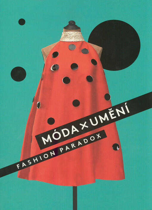 Móda vs. umění : Fashion vs. art