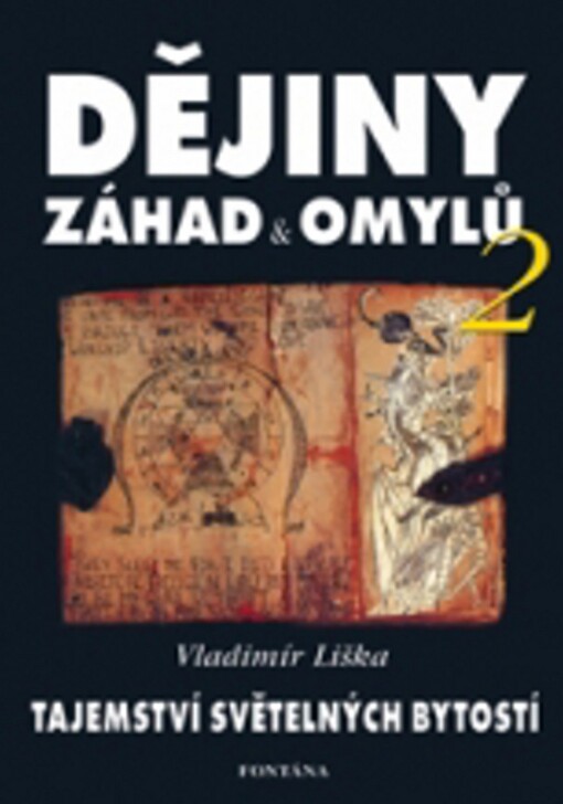 Dějiny záhad a omylů 2