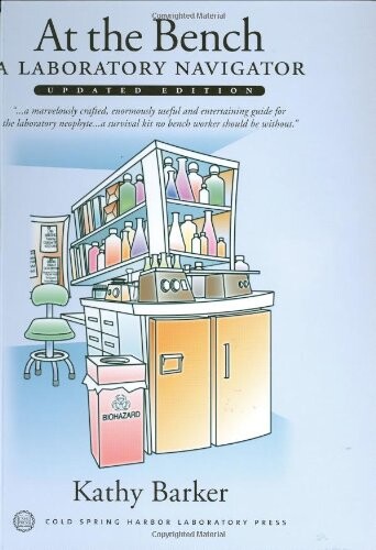 At the bench :a laboratory navigator