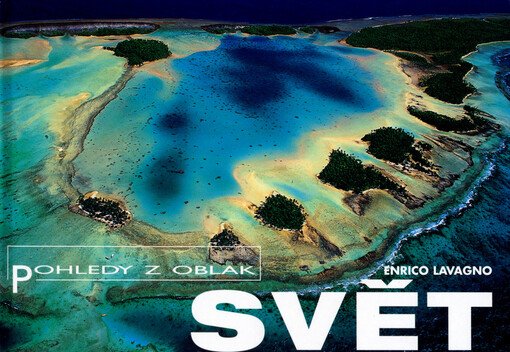 Svět - pohledy z oblak