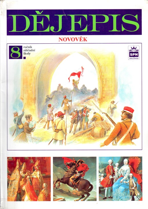 Dějepis 8 pro základní školy Novověk - Veronika Válková