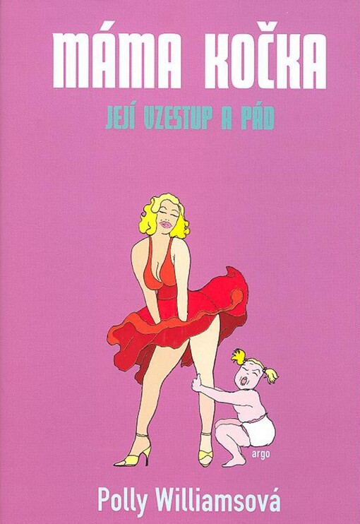 Máma kočka: její vzestup a pád