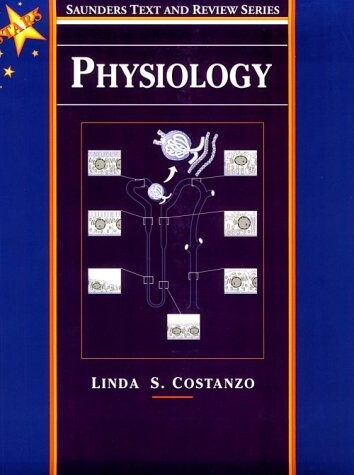 Physiology [Saunders Test and Review Series]