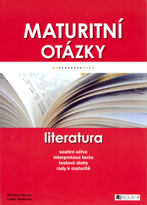 Maturitní otázky - literatura