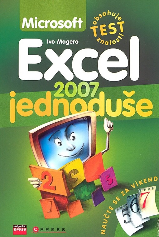 Microsoft Office Excel 2007: jednoduše