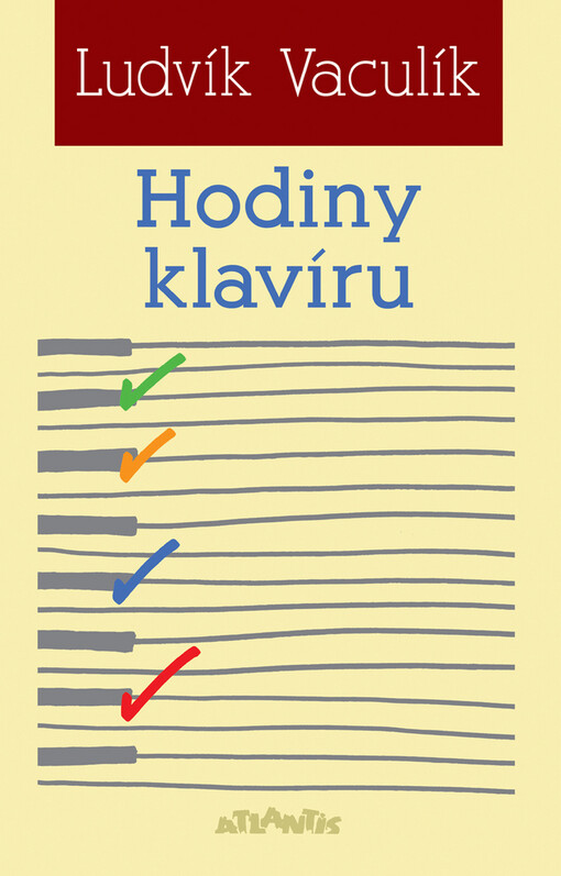 Hodiny klavíru: (komponovaný deník 2004-2005)