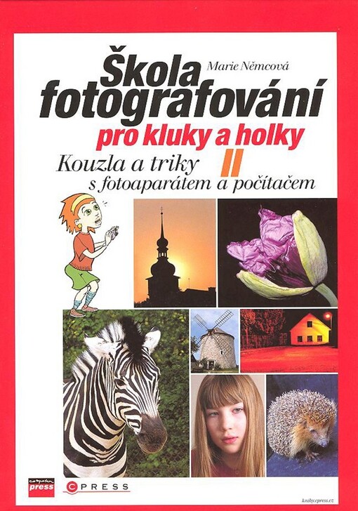 Škola fotografování pro kluky a holky II