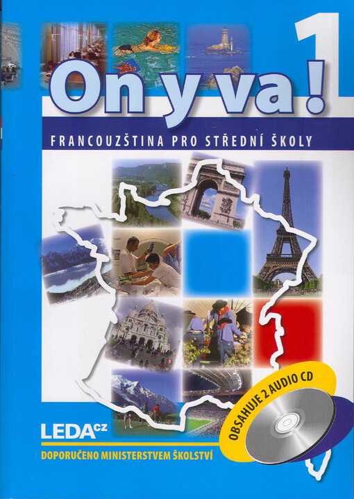 ON Y VA! 1. Sada učebnice + 2CD