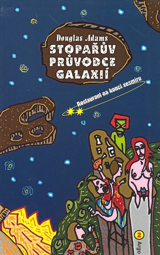 Stopařův průvodce Galaxií 2: Douglas Adams