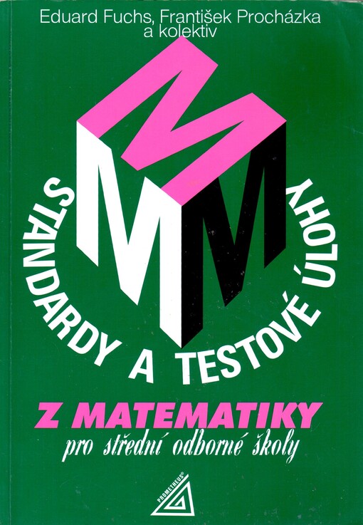 Standardy a testové úlohy z matematiky