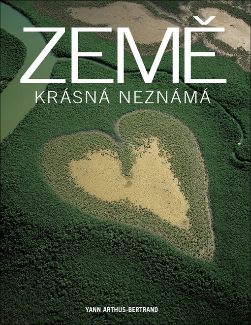 Země - krásná neznámá