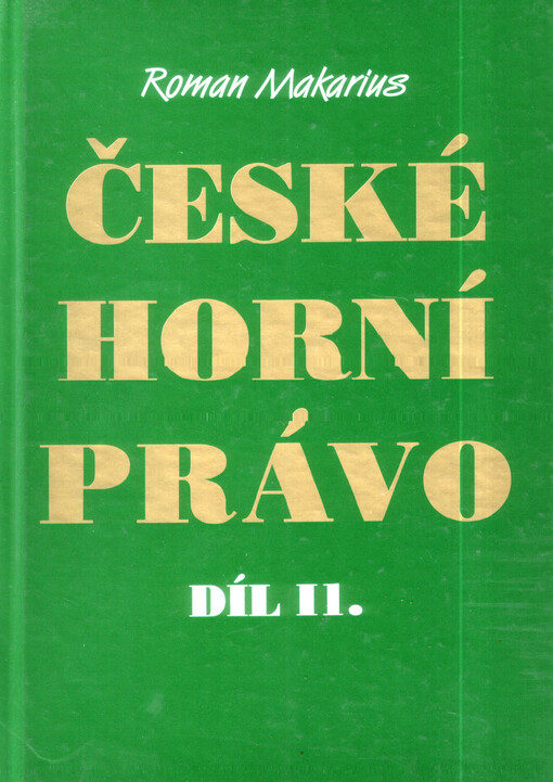 České horní právo, sv. 2