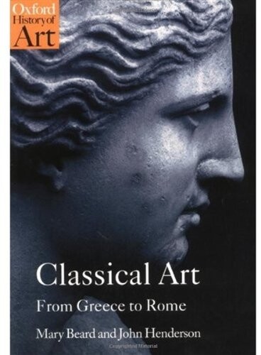 Classical art :from Greece to Rome