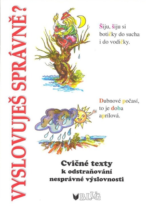 Vyslovuješ správně?: cvičné texty k odstraňování nesprávné výslovnosti