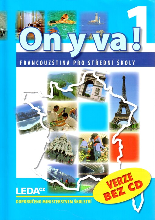 ON Y VA! 1 - Francouzština pro střední školy - učebnice, 2., opr. vyd.