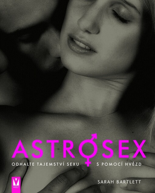 Astrosex: odhalte tajemství sexu s pomocí hvězd
