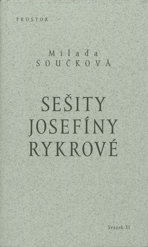 Sešity Josefíny Rykrové: (1974-1983)