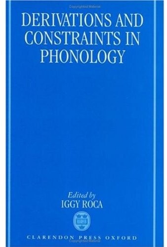 Derivations and Constraints in Phonology