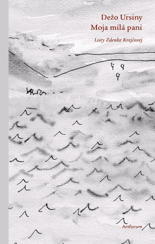 Moja milá pani -- Listy Zdenke Krejčovej