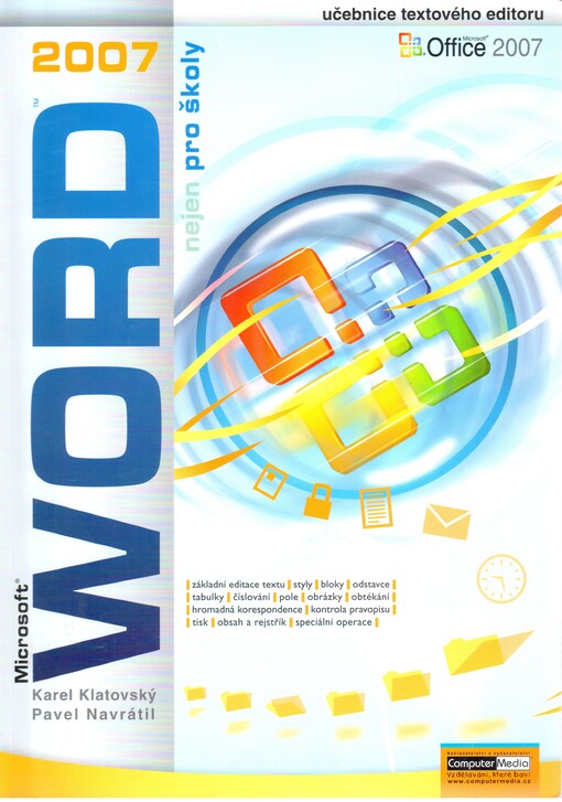 Microsoft Word 2007 nejen pro školy